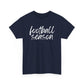 Football Season- White Text Tee