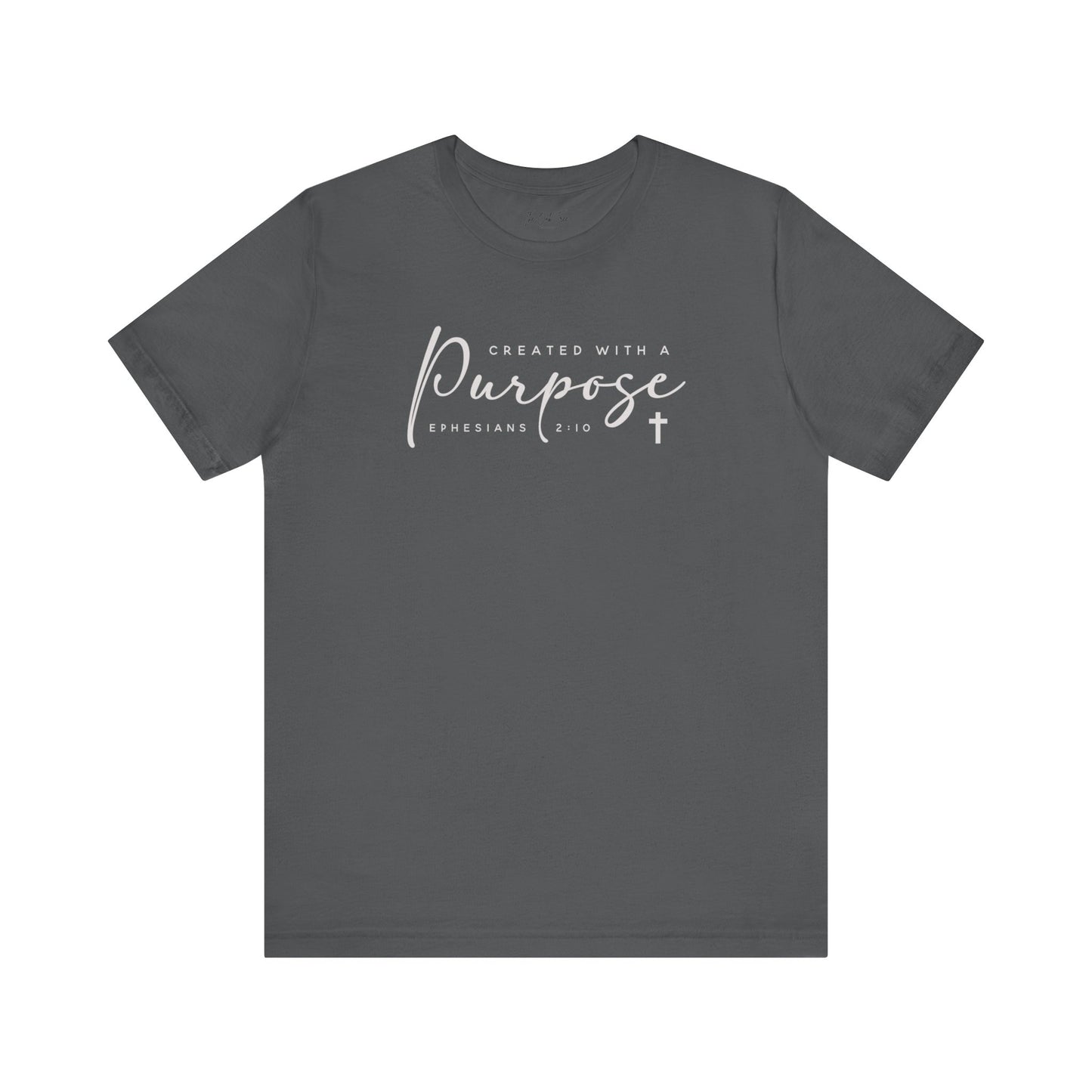 Created With a Purpose Unisex Jersey Short Sleeve Tee
