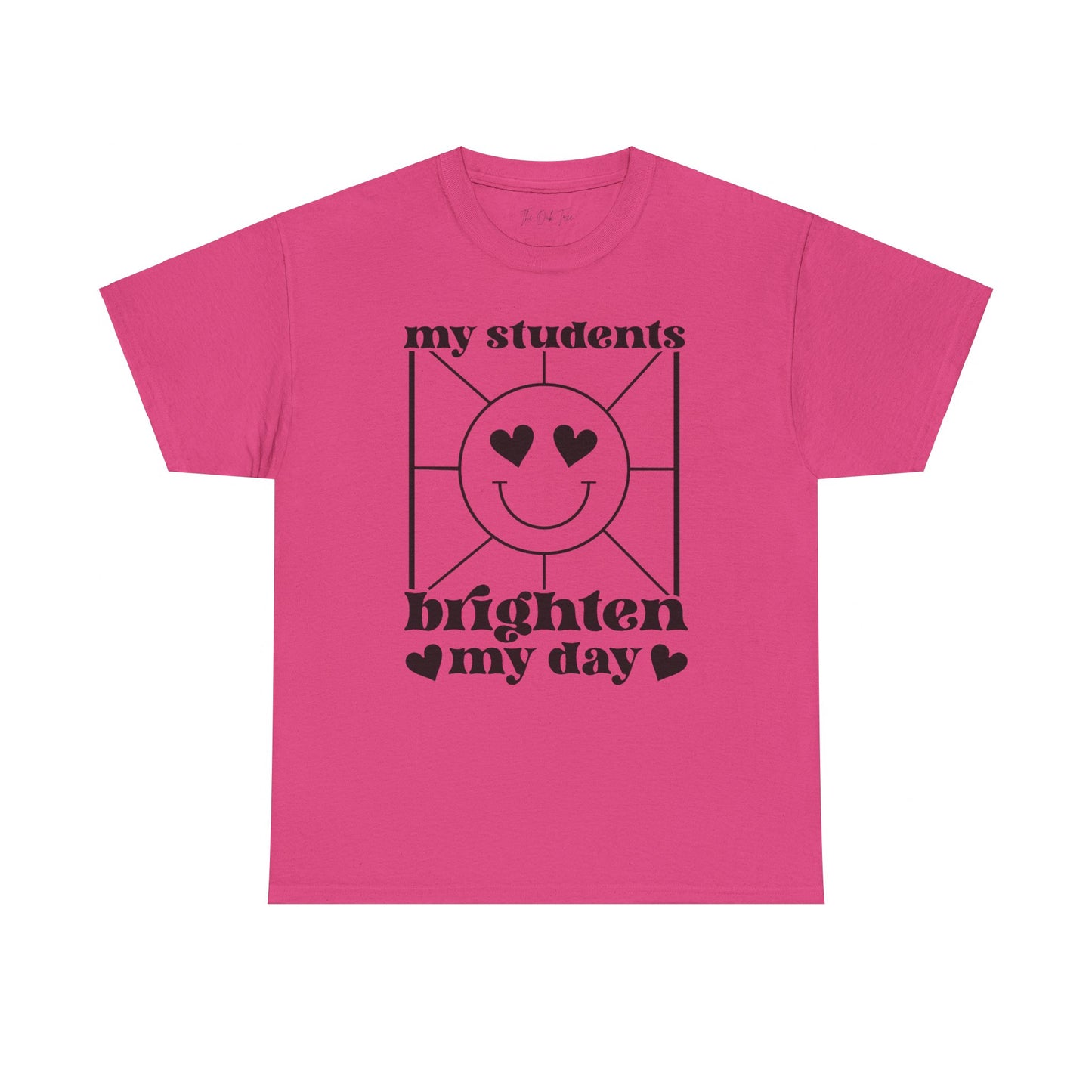 My Students Brighten My Day Unisex Heavy Cotton Tee