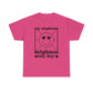 My Students Brighten My Day Unisex Heavy Cotton Tee