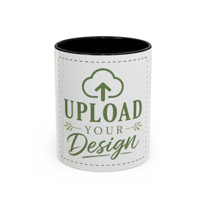 Custom Accent Coffee Mug – Custom Upload Design Ceramic Mug (11oz & 15oz)