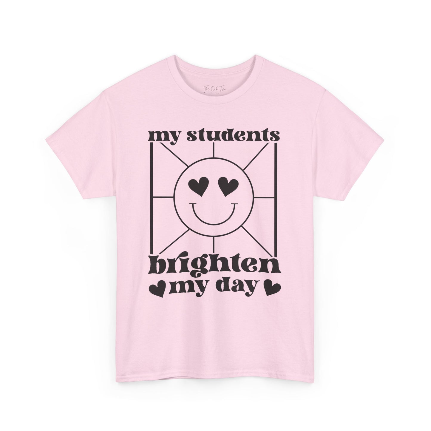 My Students Brighten My Day Unisex Heavy Cotton Tee