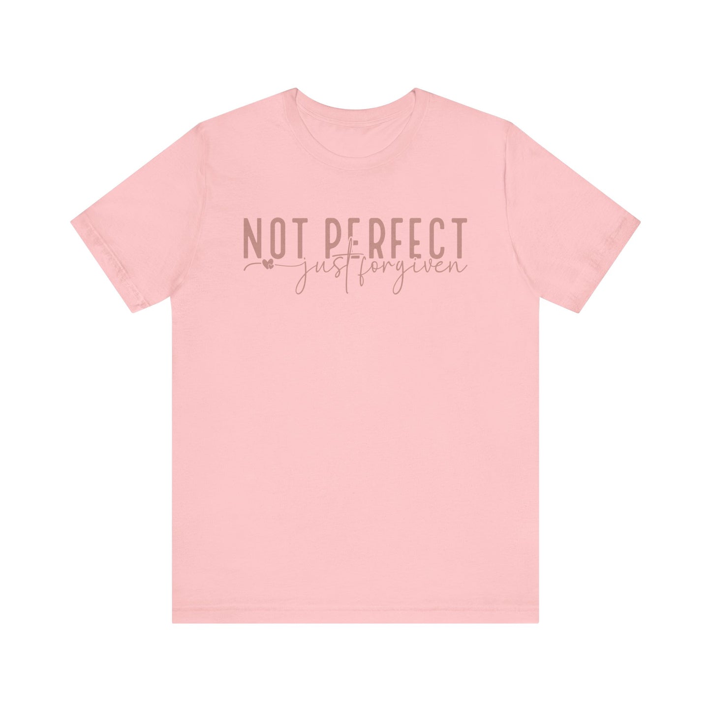Not Perfect, Just Forgiven Unisex Jersey Short Sleeve Tee