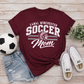 Soccer Mom T-Shirt — Canal Winchester Soccer Mom Tee