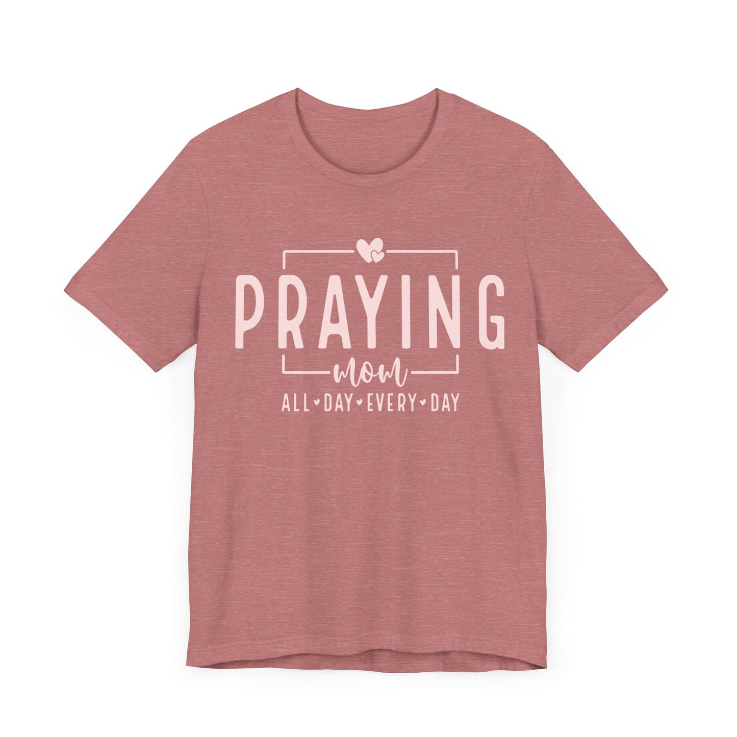 Praying Mom Unisex Jersey Short Sleeve Tee