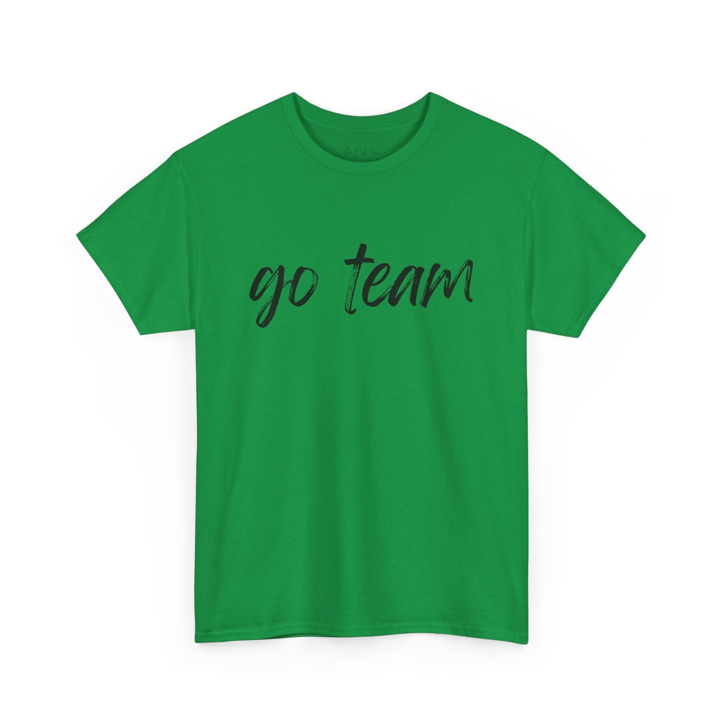 Go Team- Black Text Tee