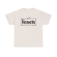 Coffee Teach Repeat Unisex Heavy Cotton Tee