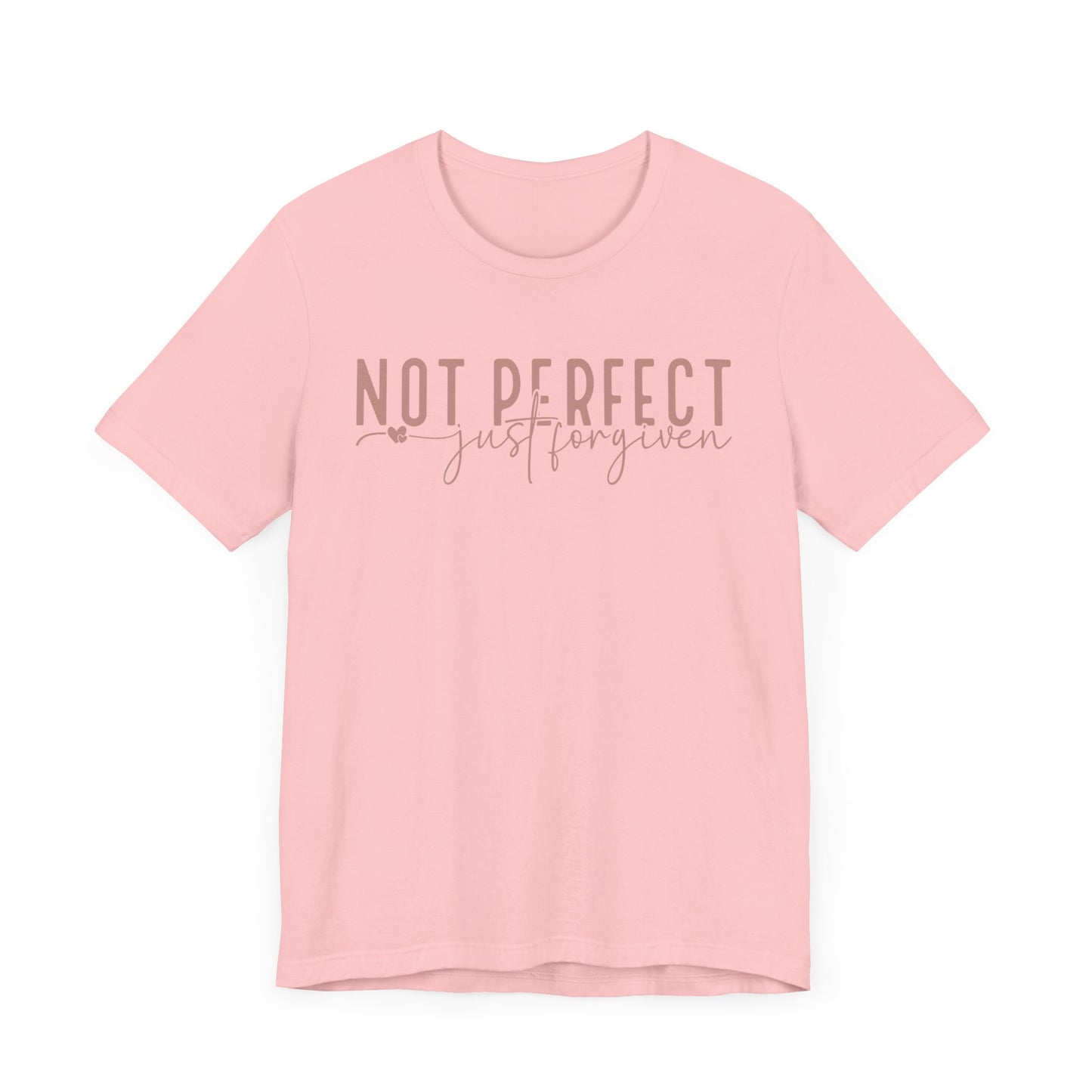 Not Perfect, Just Forgiven Unisex Jersey Short Sleeve Tee