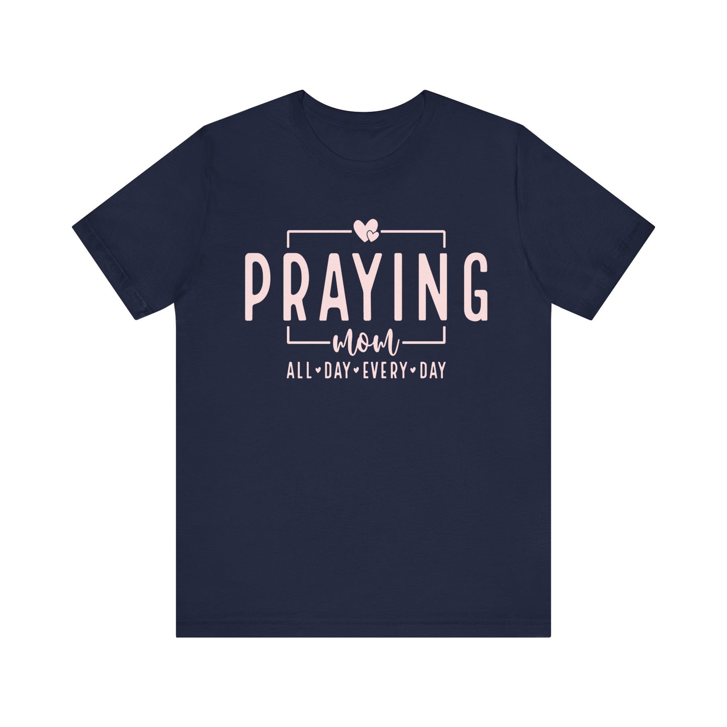 Praying Mom Unisex Jersey Short Sleeve Tee