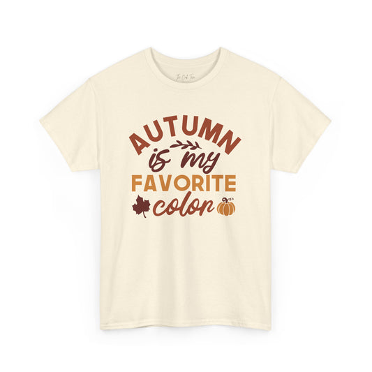 Autumn is My Favorite Color Unisex Heavy Cotton Tee