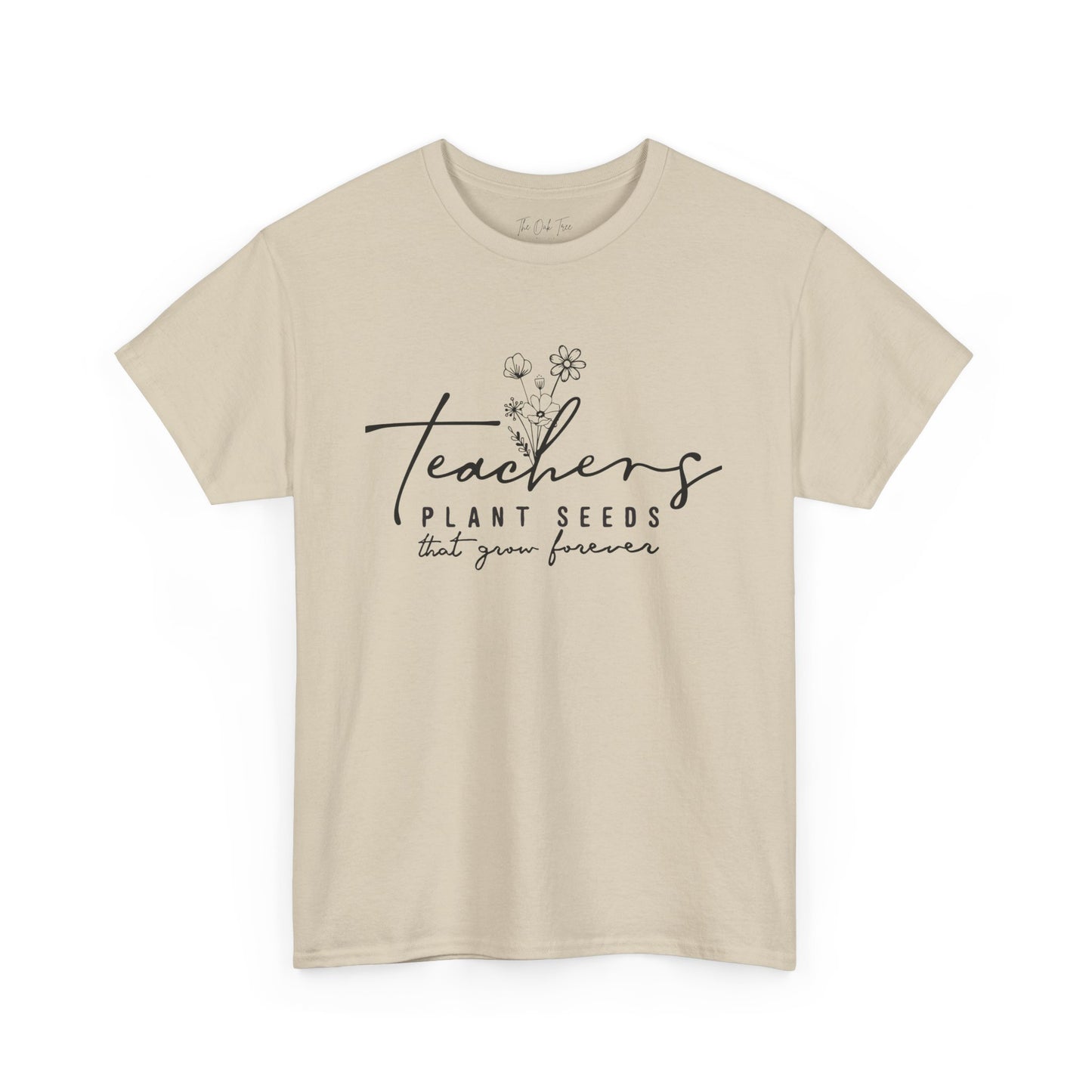 Teachers Plant Seeds Tee Unisex Heavy Cotton Tee