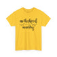 Motherhood is My Ministry 2 Unisex Heavy Cotton Tee