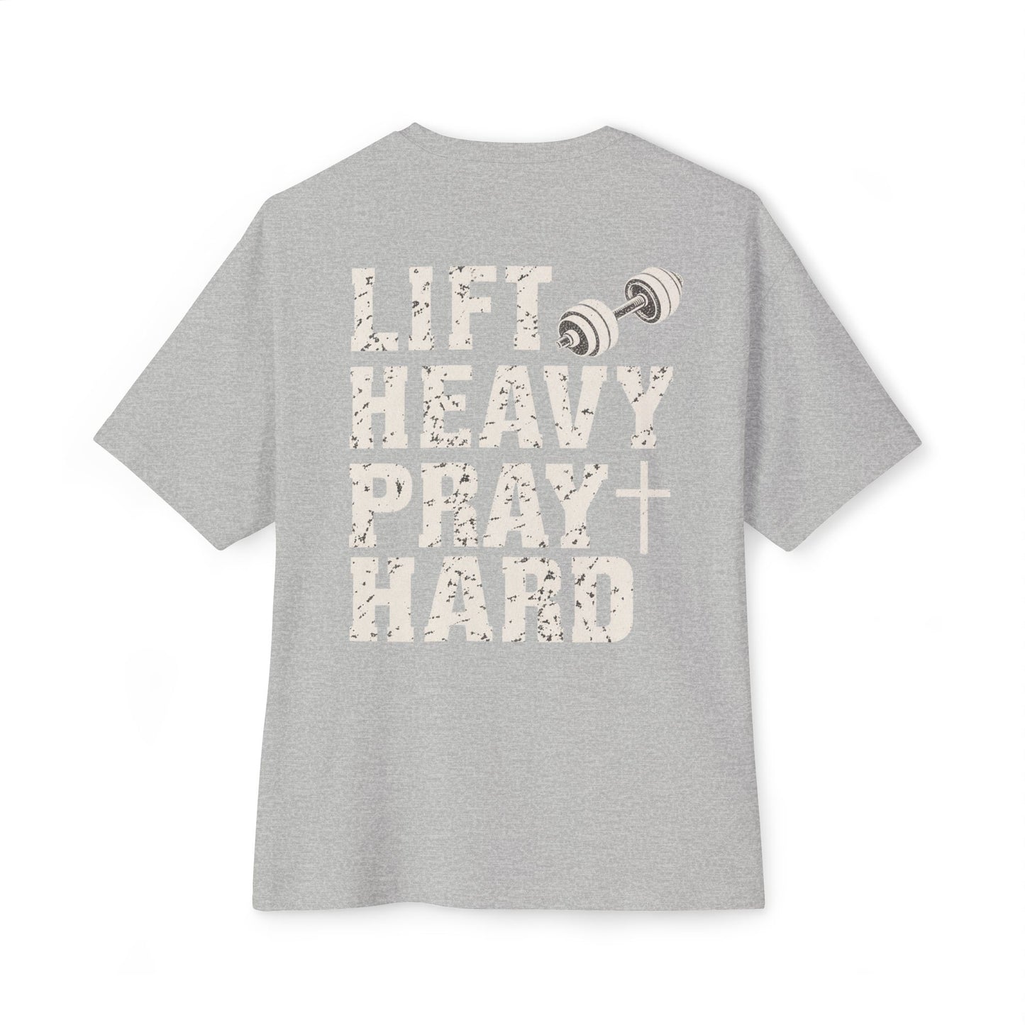 Oversized & Boxy Lift Heavy Pray Hard  Tee — Faith & Fitness Tee