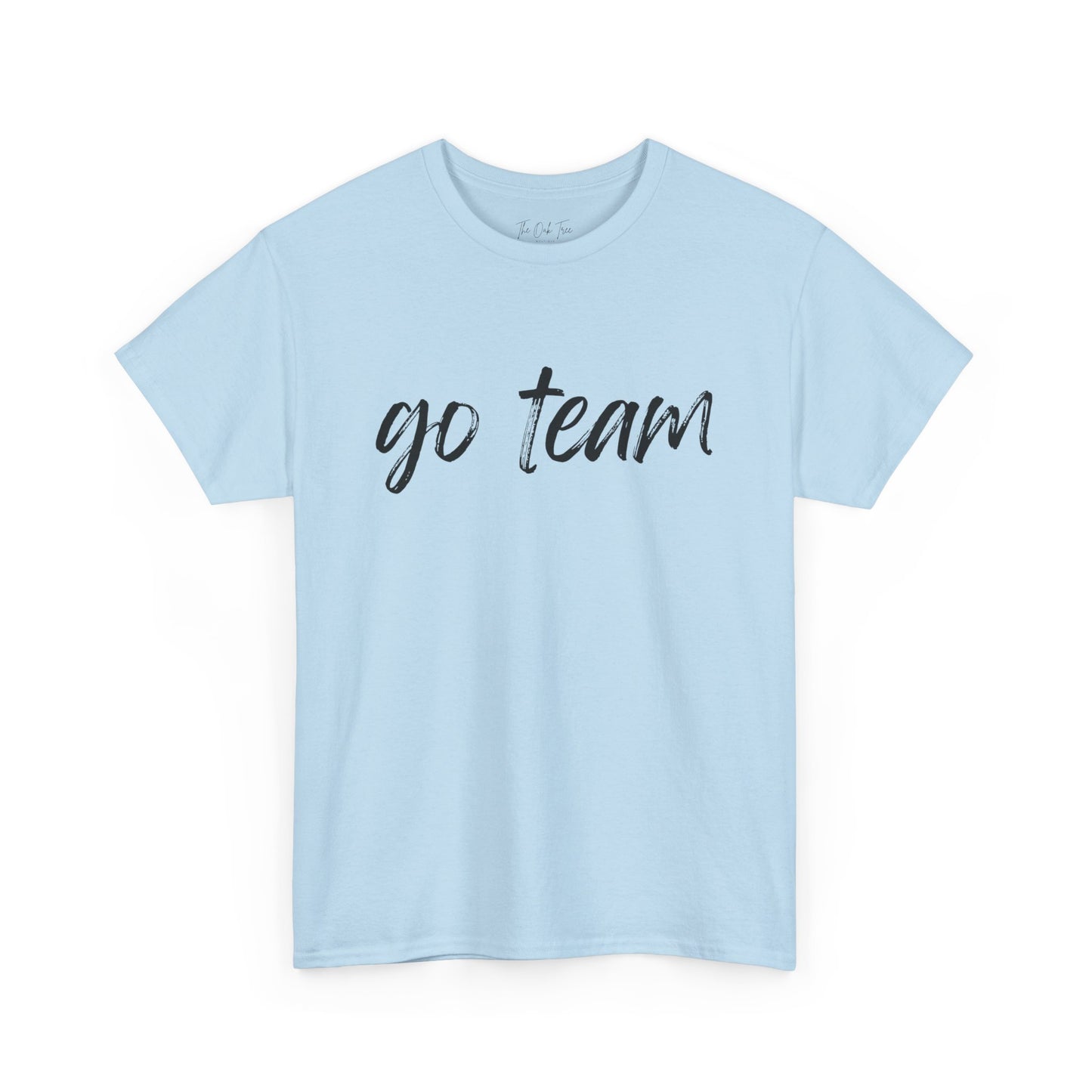 Go Team- Black Text Tee