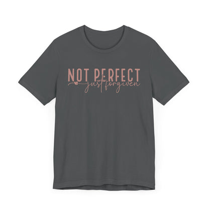 Not Perfect, Just Forgiven Unisex Jersey Short Sleeve Tee