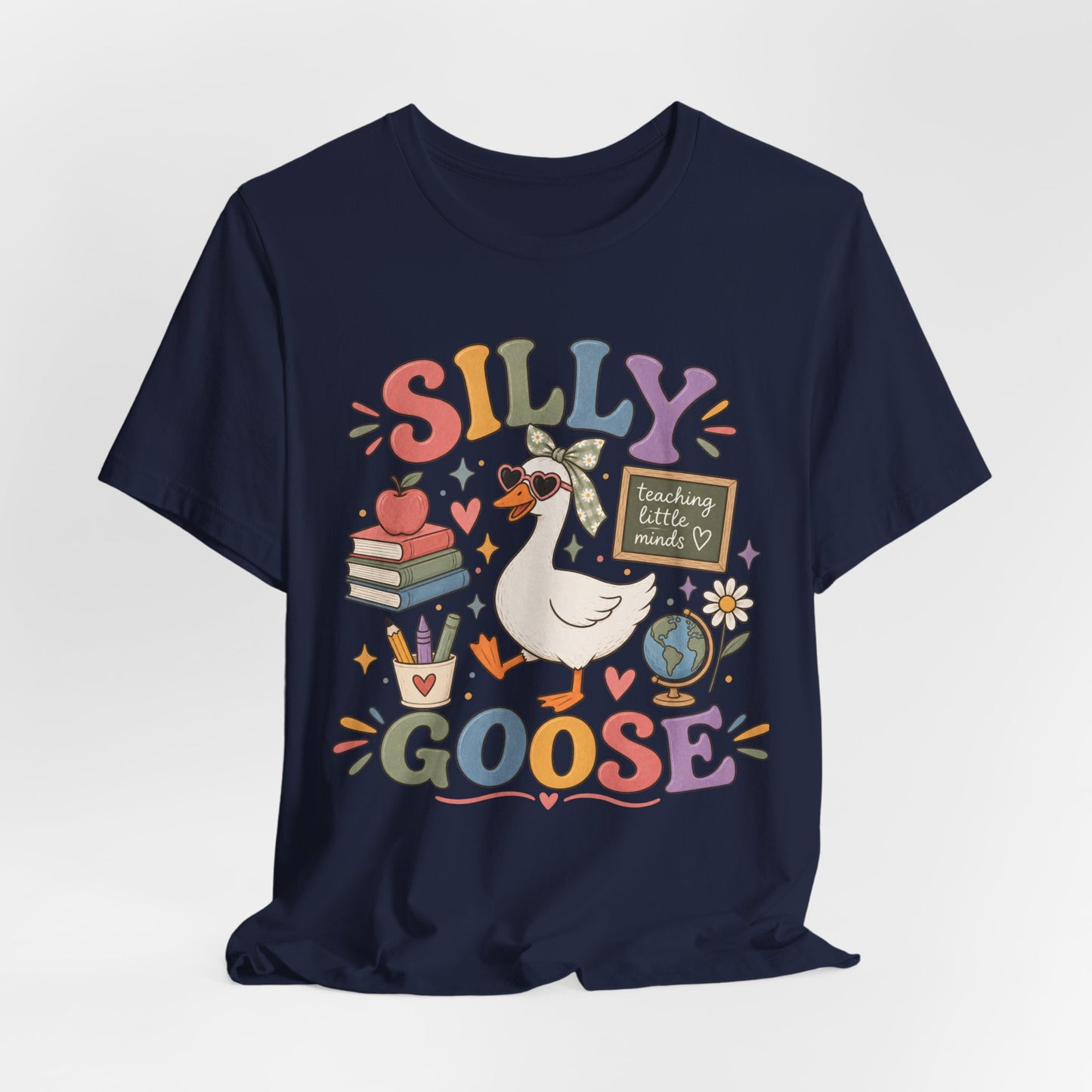 Silly Goose Teacher Tee
