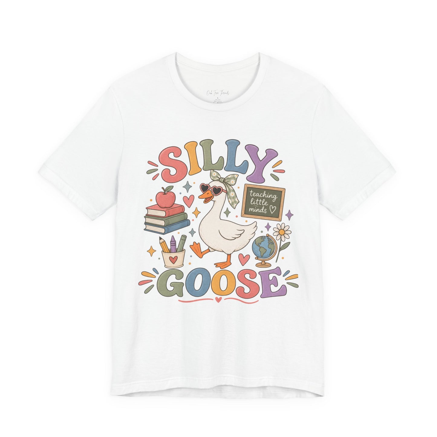 Silly Goose Teacher Tee