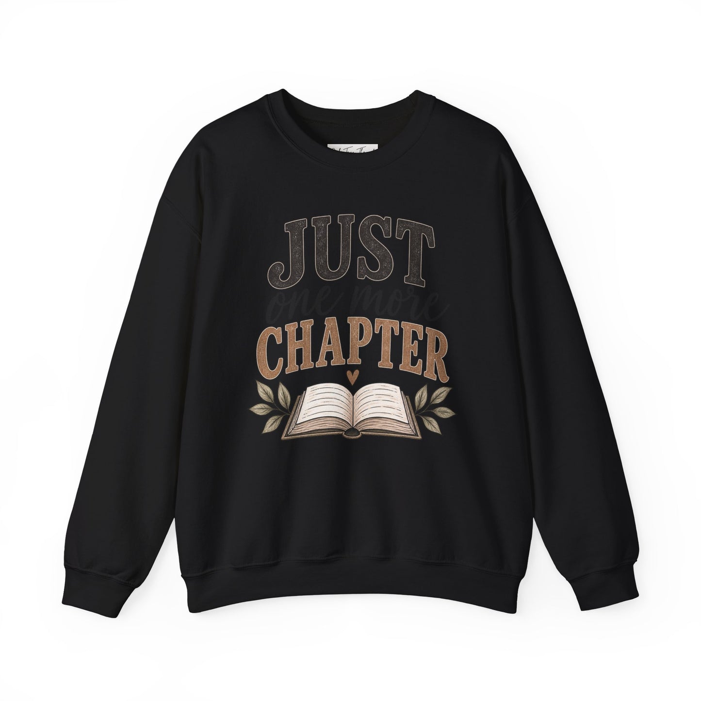 Just One More Chapter Sweatshirt — Cozy Book Lover Crewneck