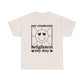 My Students Brighten My Day Unisex Heavy Cotton Tee