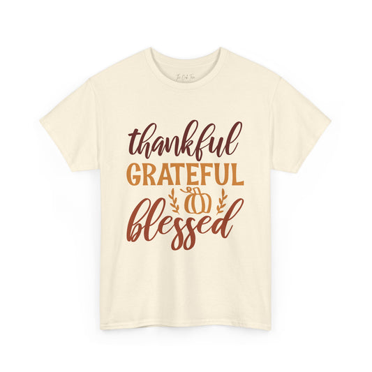 Thankful Grateful Blessed Unisex Heavy Cotton Tee