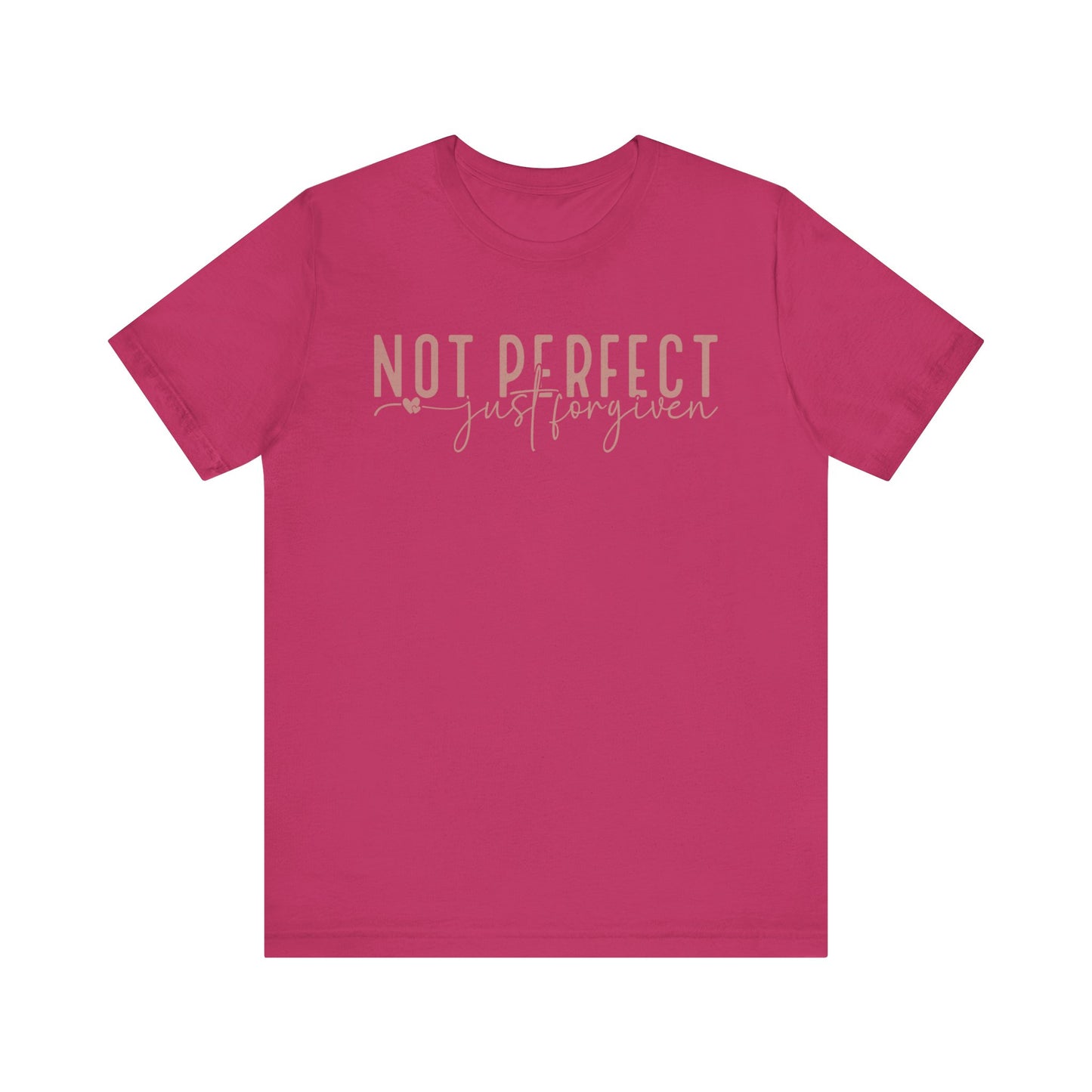 Not Perfect, Just Forgiven Unisex Jersey Short Sleeve Tee