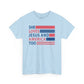 She Loves Jesus & America Too Unisex Jersey Short Sleeve Tee