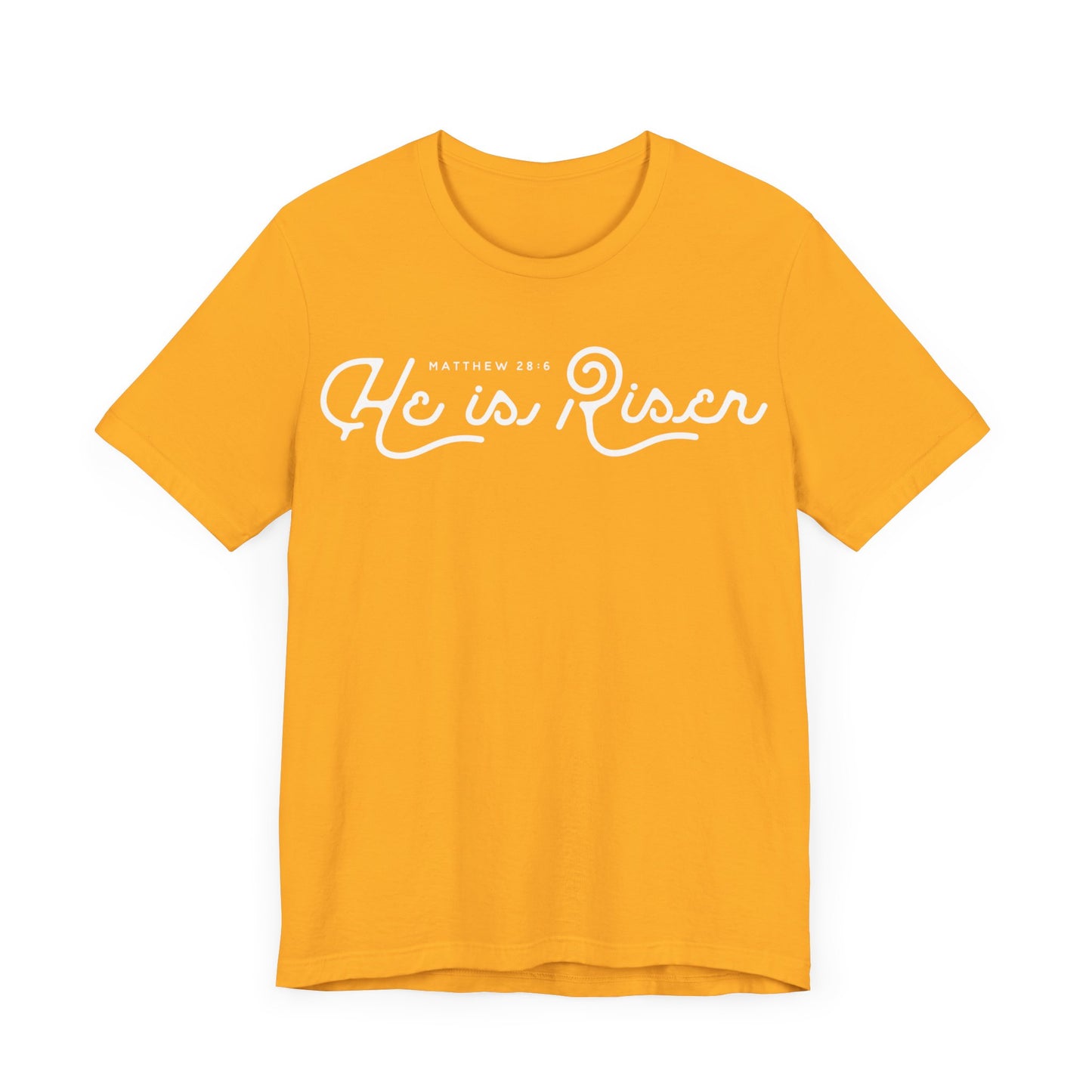 He Is Risen. Unisex Jersey Short Sleeve Tee