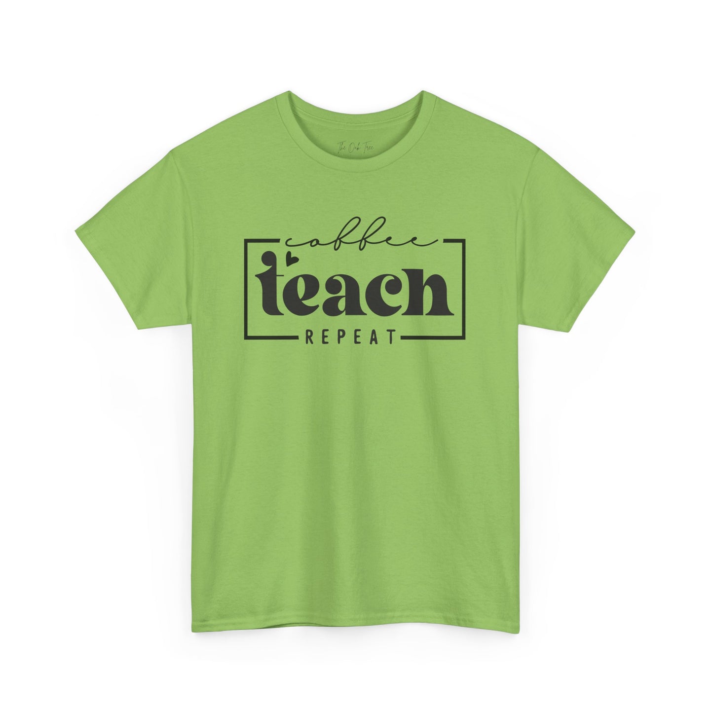 Coffee Teach Repeat Unisex Heavy Cotton Tee