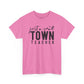 Just a Small Town Teacher Tee Unisex Heavy Cotton Tee