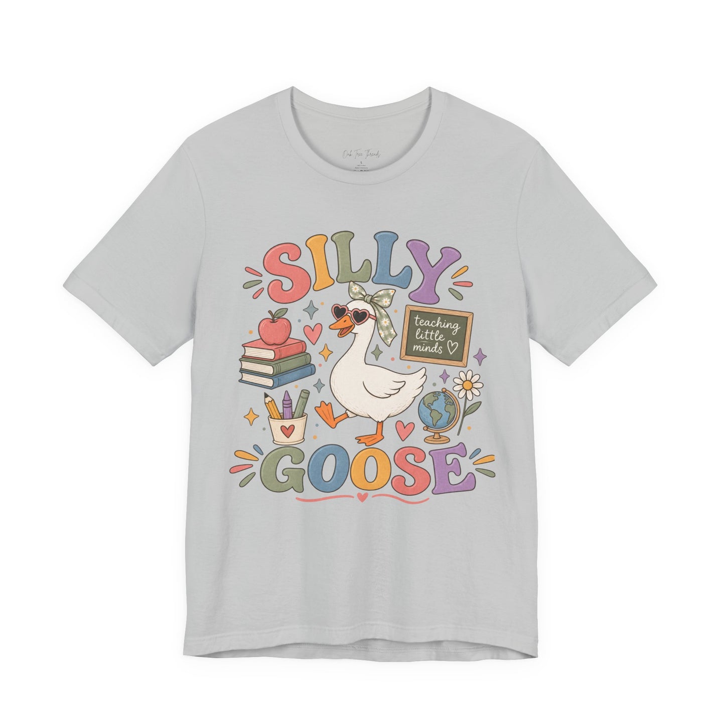 Silly Goose Teacher Tee