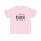 Love Teach Inspire Tee Unisex Heavy Cotton Tee