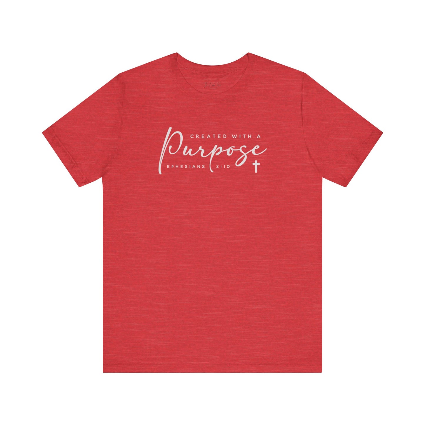 Created With a Purpose Unisex Jersey Short Sleeve Tee