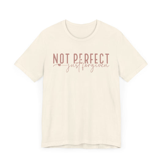 Not Perfect, Just Forgiven Unisex Jersey Short Sleeve Tee