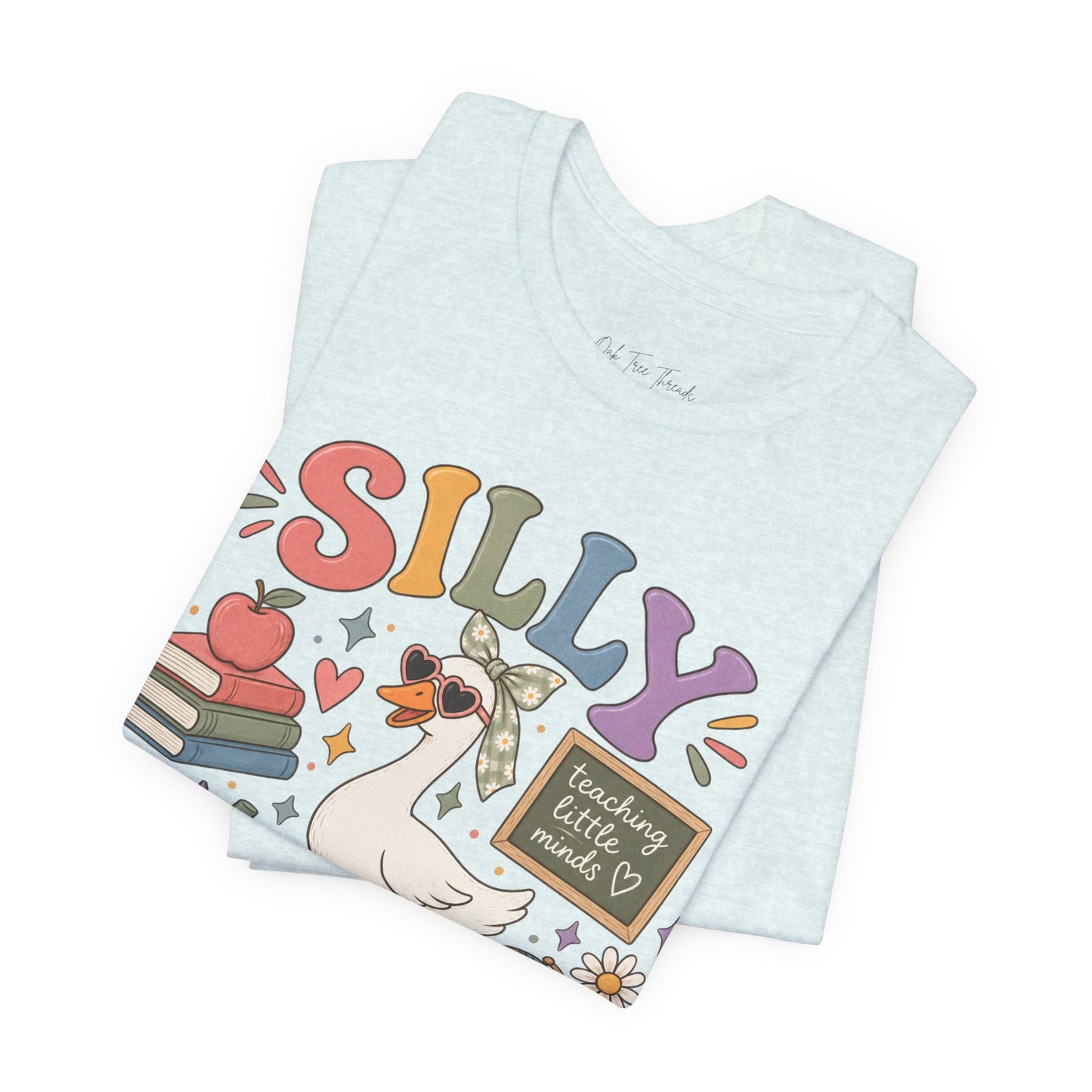 Silly Goose Teacher Tee
