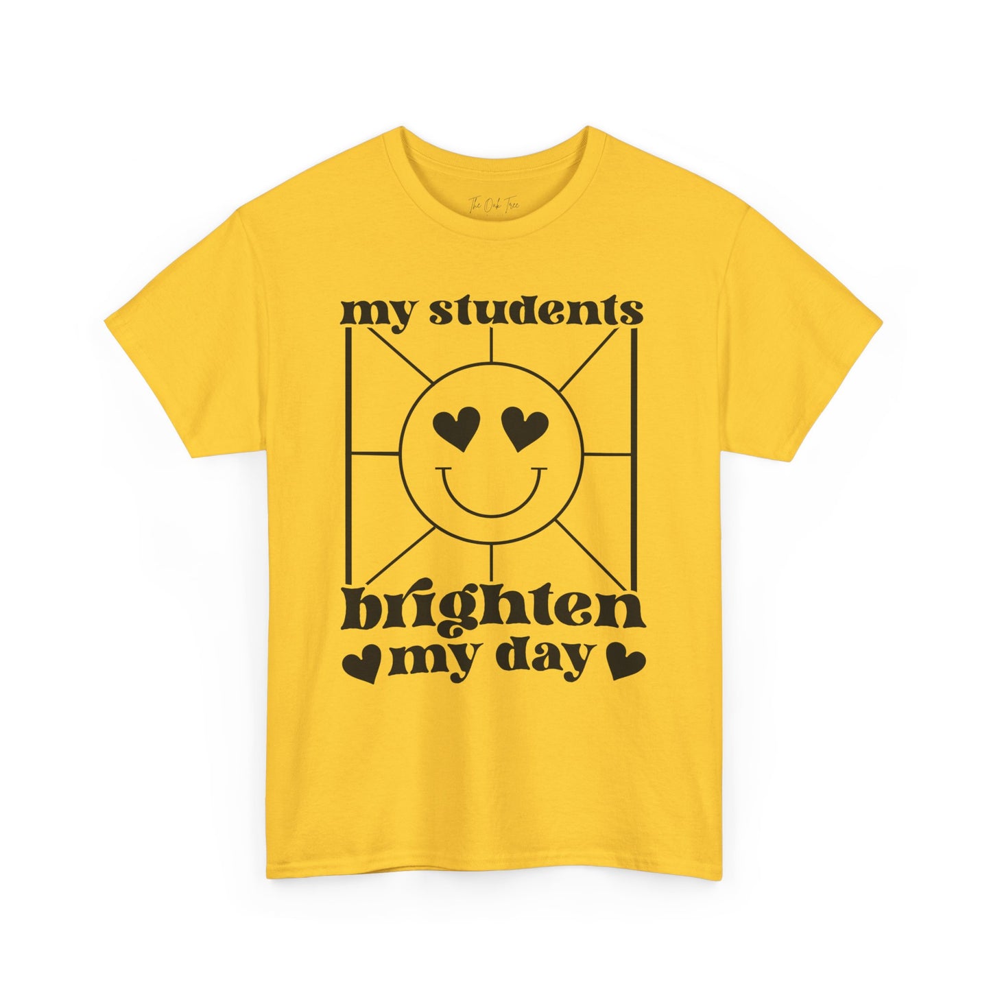 My Students Brighten My Day Unisex Heavy Cotton Tee