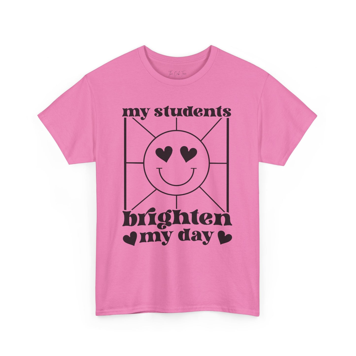 My Students Brighten My Day Unisex Heavy Cotton Tee
