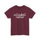 Volleyball Season- White Text Tee