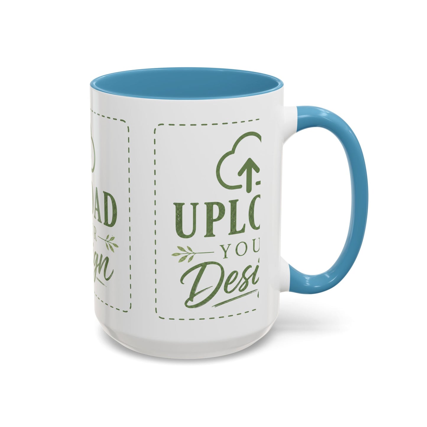 Custom Accent Coffee Mug – Custom Upload Design Ceramic Mug (11oz & 15oz)