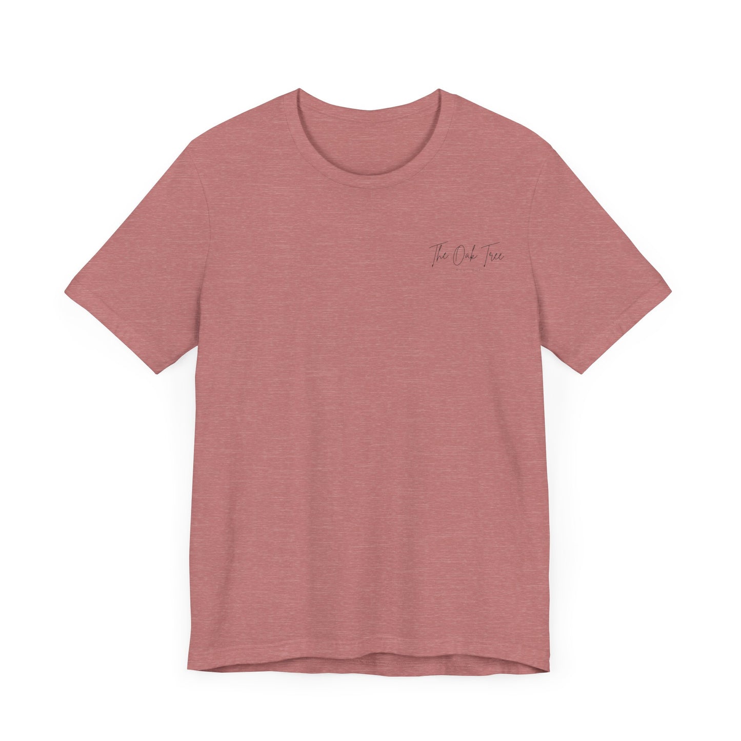 The Oak Tree Boutique Unisex Jersey Short Sleeve Tee