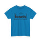 Coffee Teach Repeat Unisex Heavy Cotton Tee