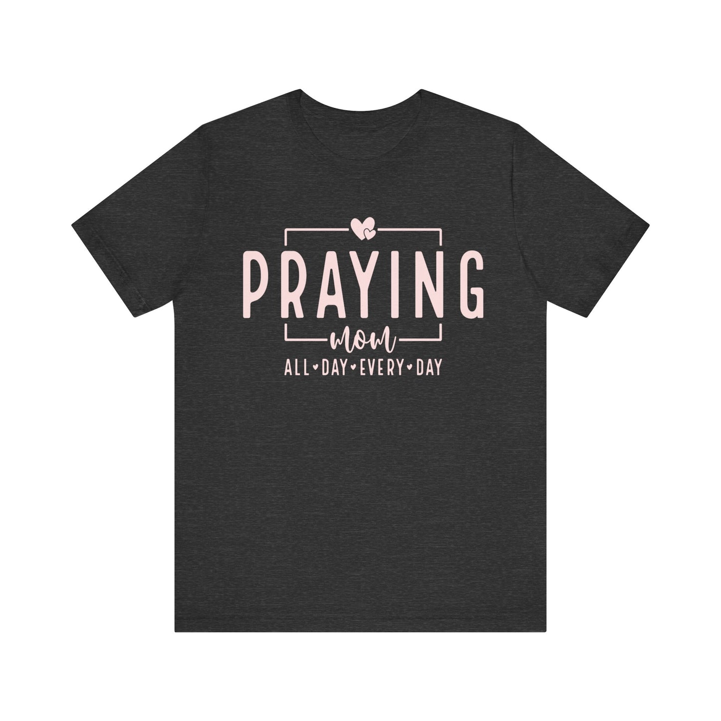 Praying Mom Unisex Jersey Short Sleeve Tee