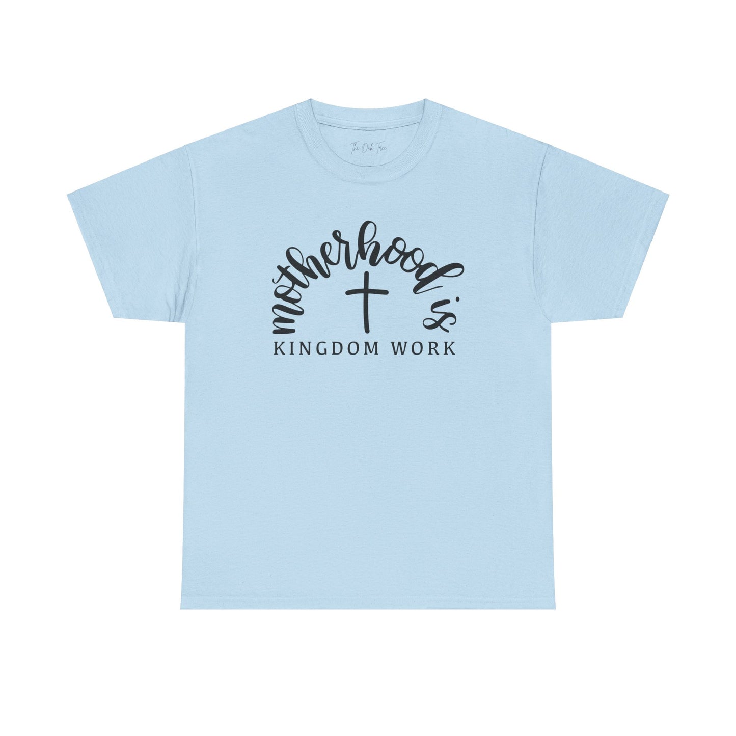 Motherhood is Kingdom Work Unisex Heavy Cotton Tee