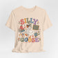 Silly Goose Teacher Tee