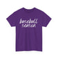 Baseball Season- White Text Tee
