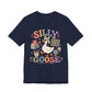 Silly Goose Teacher Tee