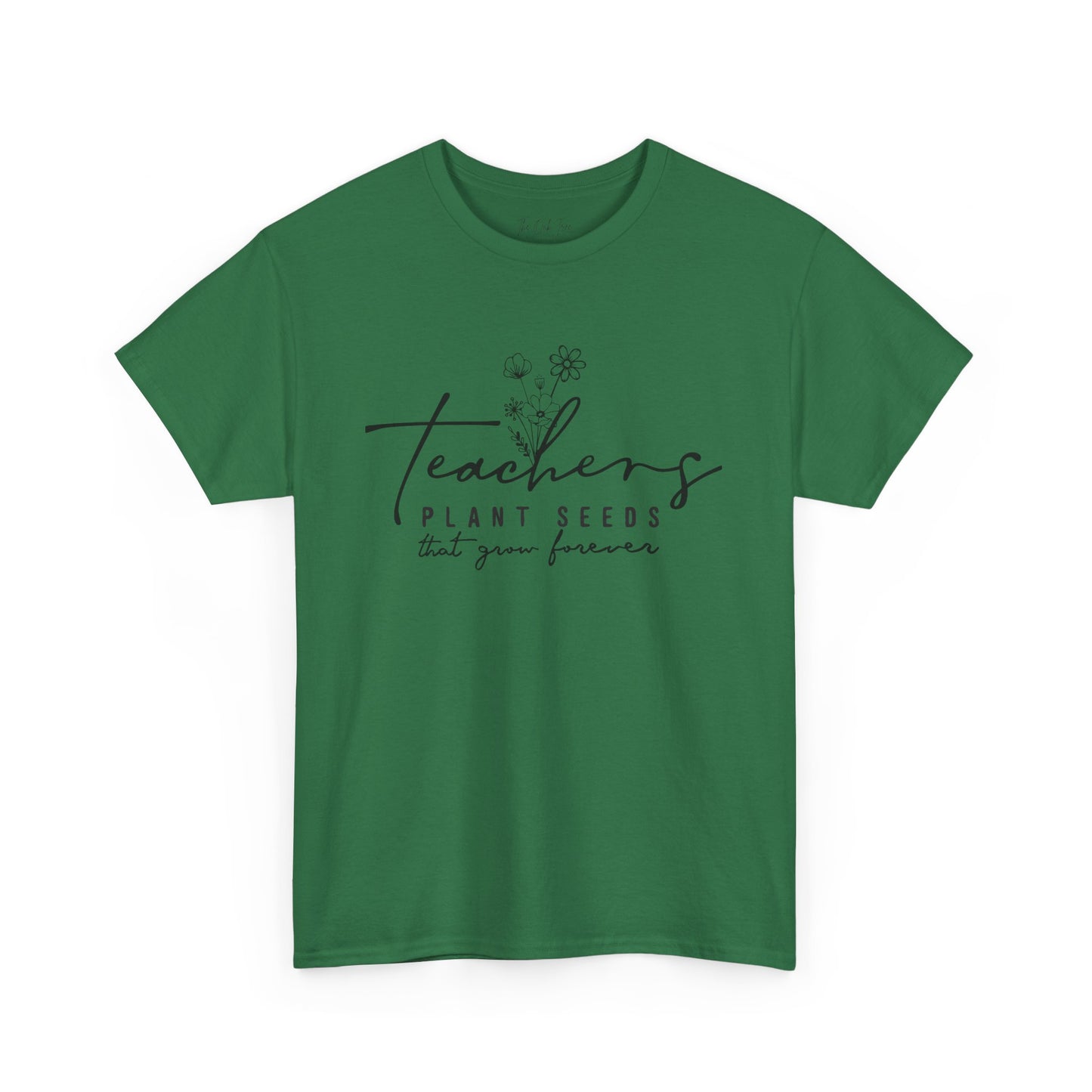 Teachers Plant Seeds Tee Unisex Heavy Cotton Tee