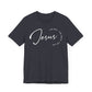 Jesus The Way. The Truth. The Life. Unisex Jersey Short Sleeve Tee