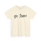 Go Team- Black Text Tee