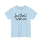 Football Season- Black Text Tee