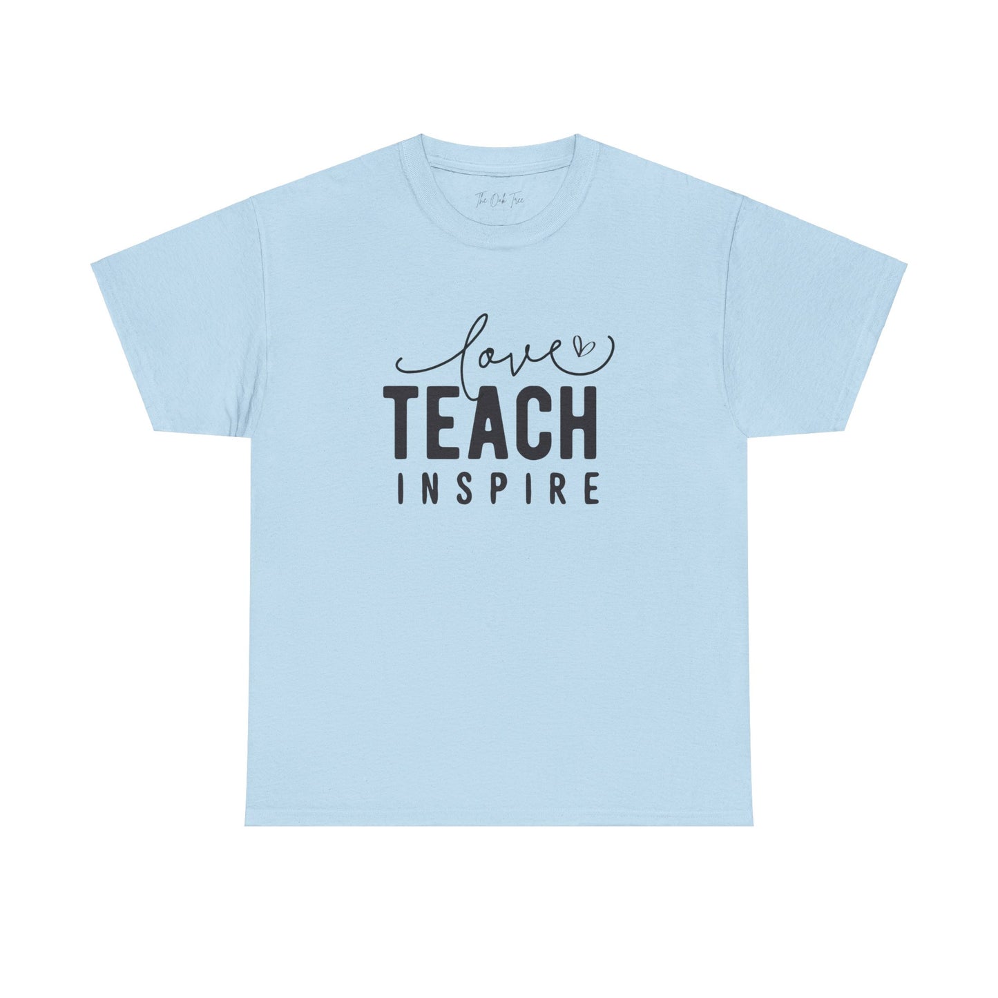 Love Teach Inspire Tee Unisex Heavy Cotton Tee